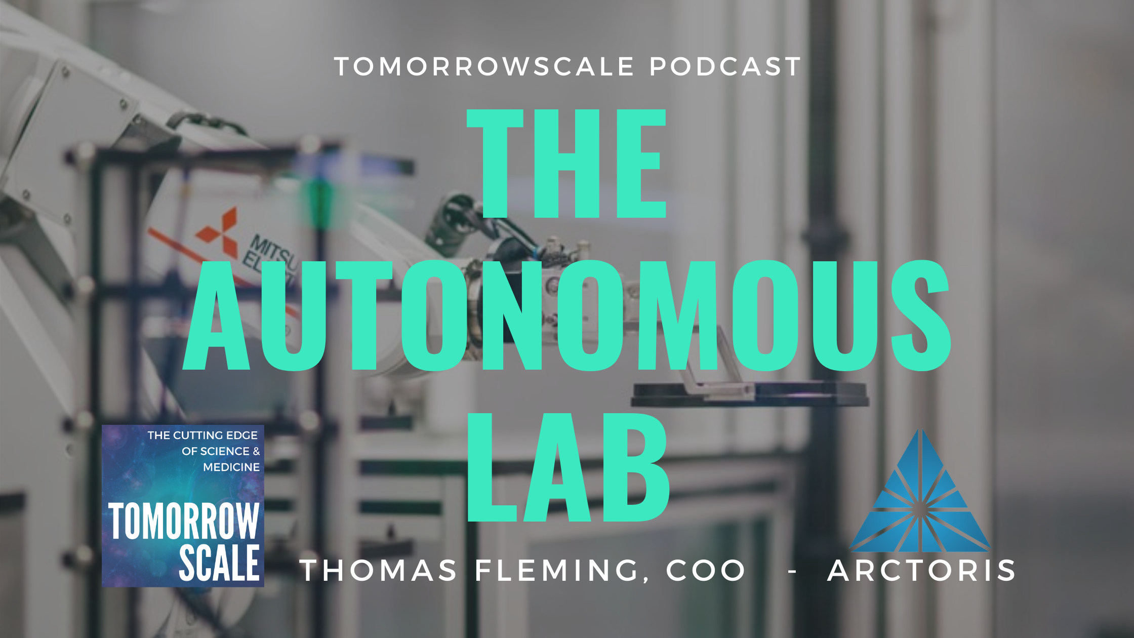 The Autonomous Lab - Arctoris