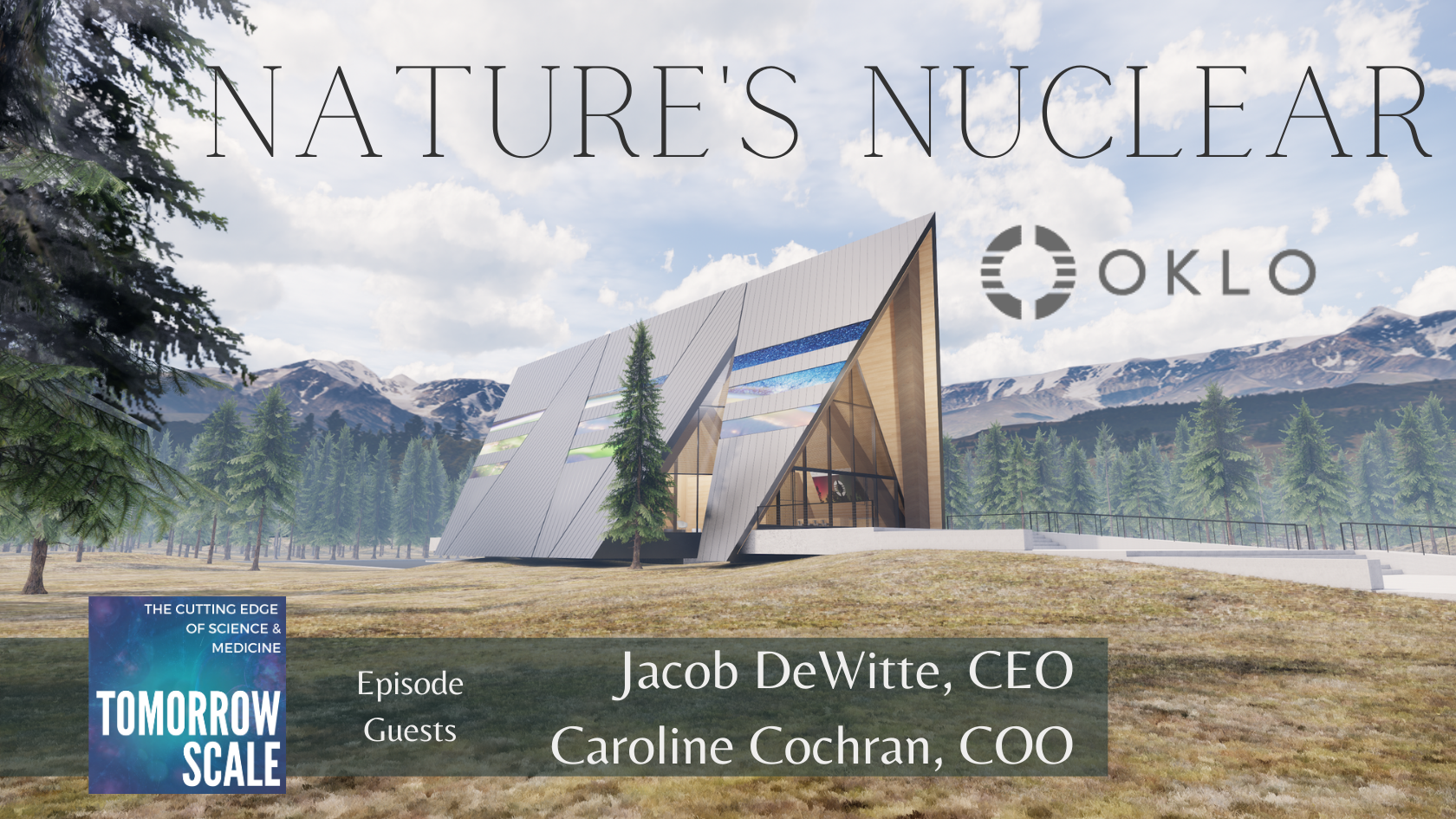 Nature's Nuclear - Oklo, Inc.